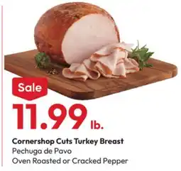 Stater Bros Cornershop Cuts Turkey Breast offer