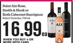 Mariano's Saint Aix Rose, Smith & Hook or Roth Cabernet Sauvignon offer