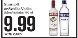 Mariano's Smirnoff or Svedka Vodka offer