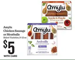 Mariano's Amylu Chicken Sausage or Meatballs offer