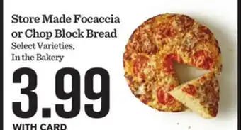 Mariano's Store Made Focaccia or Chop Block Bread offer