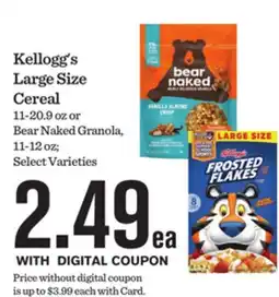 Mariano's Kellogg's Large Size Cereal 11-20.9 oz or Bear Naked Granola, 11-12 oz offer