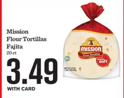 Mariano's Mission Flour Tortillas Fajita offer