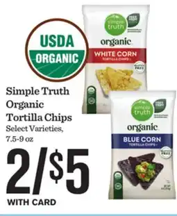 Mariano's Simple Truth Organic Tortilla Chips offer