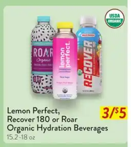 Fresh Thyme Lemon Perfect, Recover 180 or Roar Organic Hydration Beverages offer