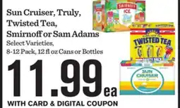 Mariano's Sun Cruiser, Truly, Twisted Tea, Smirnoff or Sam Adams offer