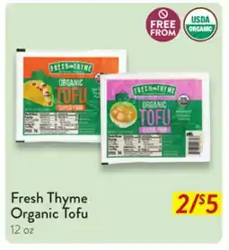 Fresh Thyme Fresh Thyme Organic Tofu offer