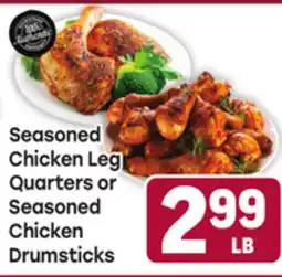 Tony’s Fresh Market Seasoned Chicken Leg Quarters or Seasoned Chicken Drumsticks offer