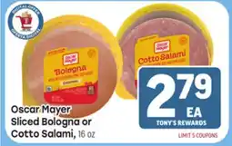 Tony’s Fresh Market Oscar Mayer Sliced Bologna or Cotto Salami offer