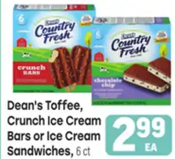 Tony’s Fresh Market Dean's Toffee, Crunch Ice Cream Bars or Ice Cream Sandwiches offer