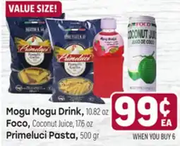Tony’s Fresh Market Mogu Mogu Drink, 10.82 OZ Foco, Coconut Juice, 17.6 oz Primeluci Pasta, 500 gr offer