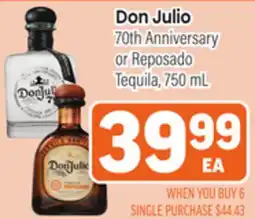 Tony’s Fresh Market Don Julio 70th Anniversary or Reposado Tequila offer