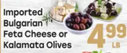 Tony’s Fresh Market Imported Bulgarian Feta Cheese or Kalamata Olives offer
