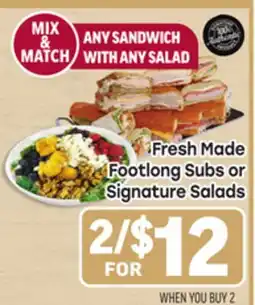 Tony’s Fresh Market Fresh Made Footlong Subs or Signature Salads offer