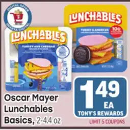 Tony’s Fresh Market Oscar Mayer Lunchables Basics offer