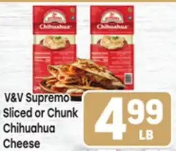 Tony’s Fresh Market V&V Supremo Sliced or Chunk Chihuahua Cheese offer