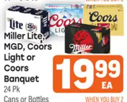 Tony’s Fresh Market Miller Lite, MGD, Coors Light or Coors Banquet offer