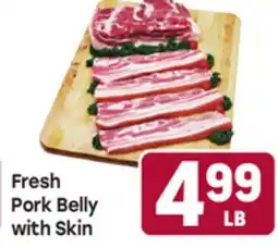 Tony’s Fresh Market Fresh Pork Belly with Skin offer