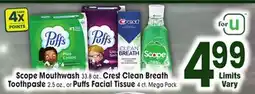 Jewel-Osco Scope Mouthwash 33.8 oz, Crest Clean Breath Toothpaste 2.5 oz, or Puffs Facial Tissue 4x Mega Pack offer