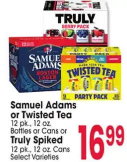 Jewel-Osco Samuel Adams or Twisted Tea 12 pk., 12 oz. Bottles or Cans or Truly Spiked 12 pk., 12 oz. Cans offer