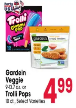 Jewel-Osco Gardein Veggie 9-13.7 oz. or Trolli Pops 10 ct offer
