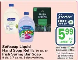 Jewel-Osco Softsoap Liquid Hand Soap Refills, 50 oz., or Irish Spring Bar Soap, 8 pk., 3.7 oz. ea offer