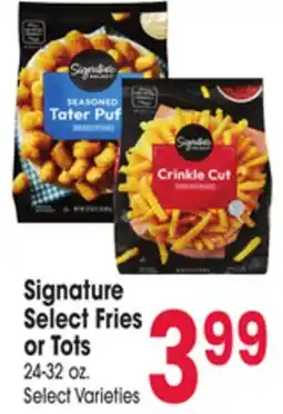 Jewel-Osco Signature Select Fries or Tots offer