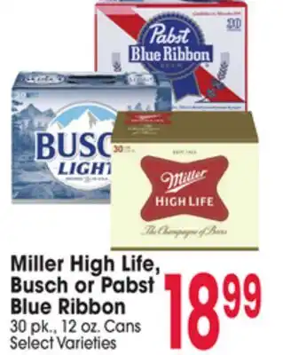 Jewel-Osco Miller High Life, Busch or Pabst Blue Ribbon offer
