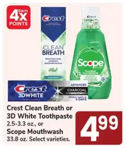 Jewel-Osco Crest Clean Breath or 3D White Toothpaste, Scope Mouthwash offer