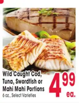 Jewel-Osco Wild Caught Cod, Tuna, Swordfish or Mahi Mahi Portions offer