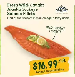 Sprouts Farmers Market Fresh Wild-Caught Alaska Sockeye Salmon Fillets offer