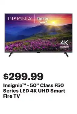 Best Buy Insignia - 50 Class F50 Series LED 4K UHD Smart Fire TV offer