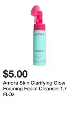 Five Below Amora Skin Clarifying Glow Foaming Facial Cleanser 1.7 Fl.Oz offer