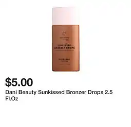 Five Below Dani Beauty Sunkissed Bronzer Drops 2.5 Fl.Oz offer