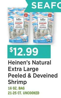 Heinen's Heinen's Natural Extra Large Peeled & Deveined Shrimp offer