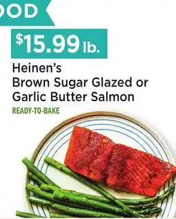 Heinen's Heinen's Brown Sugar Glazed or Garlic Butter Salmon offer