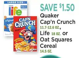Heinen's Quaker Cap'n Crunch 11.7-12.6 OZ., Life 18 OZ. or Oat Squares Cereal 14.5 OZ offer