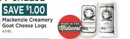 Heinen's Mackenzie Creamery Goat Cheese Logs offer