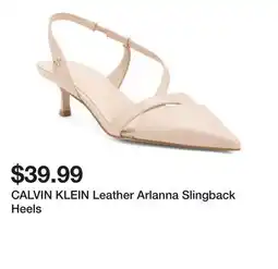 Marshalls CALVIN KLEIN Leather Arlanna Slingback Heels offer