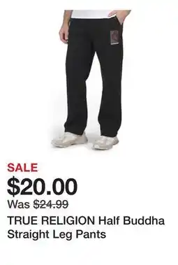 Marshalls TRUE RELIGION Half Buddha Straight Leg Pants offer