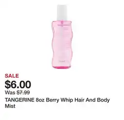 Marshalls TANGERINE 8oz Berry Whip Hair And Body Mist offer