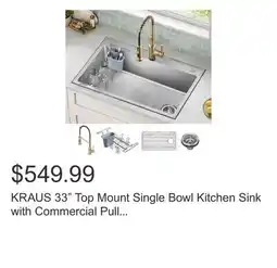 Costco KRAUS 33 Top Mount Single Bowl Kitchen Sink with Commercial Pull Down Faucet offer