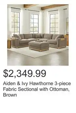 Costco Aiden & Ivy Hawthorne 3-piece Fabric Sectional with Ottoman, Brown offer