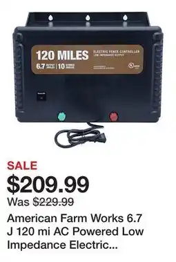 Tractor Supply Company American Farm Works 6.7 J 120 mi AC Powered Low Impedance Electric Fence Controller offer