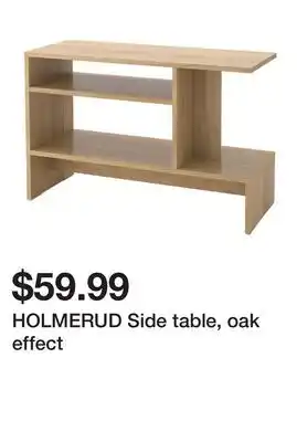Ikea HOLMERUD Side table, oak effect offer