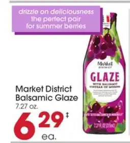 Giant Eagle Market District Balsamic Glaze offer