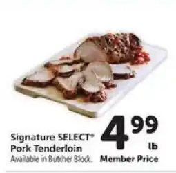 Safeway Signature SELECT Pork Tenderloin offer