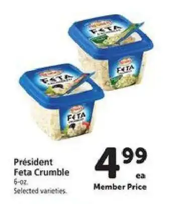 Safeway President Feta Crumble offer