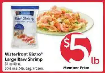 Safeway Waterfront Bistro Large Raw Shrimp offer