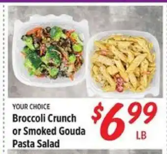 Rouses Broccoli Crunch or Smoked Gouda Pasta Salad offer
